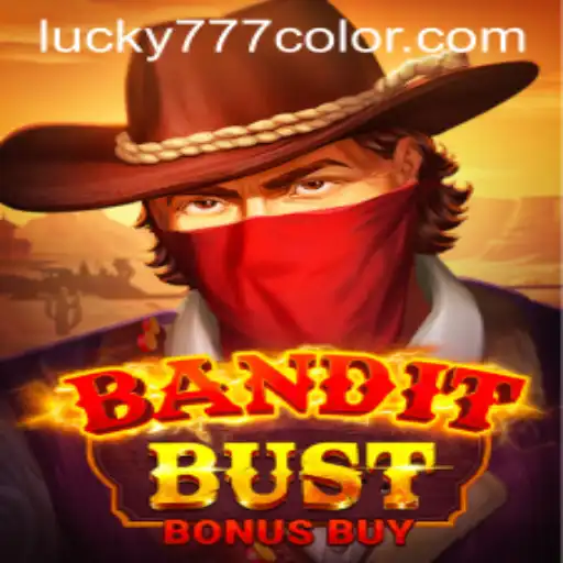 BanditBustBonusBuy: A New Thrill in the 777Color Universe