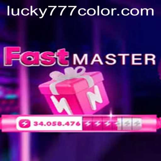 Discover the Thrills of FastMaster: An In-Depth Look at 777Color