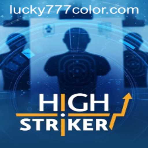 HighStriker: The Exciting World of 777Color