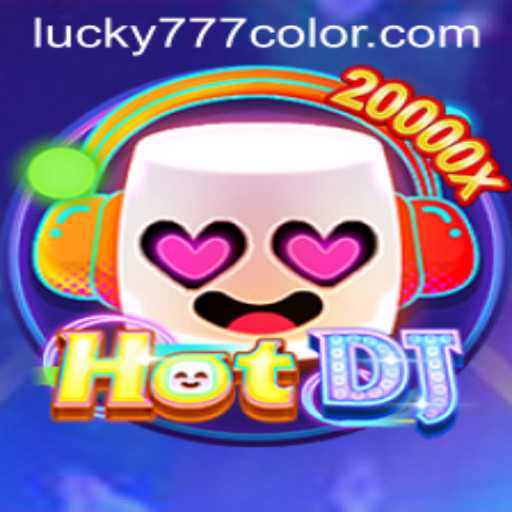 Unveiling the Thrilling World of HotDJ: A Dive into the 777Color Realm