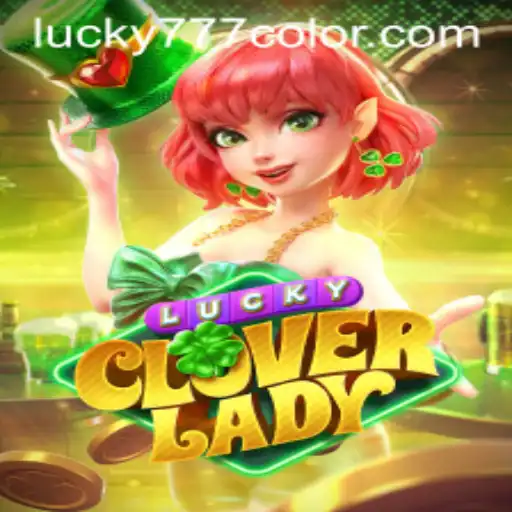 Exploring the Enchanting World of LuckyCloverLady and the Vibrant 777Color