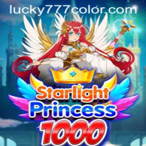 Starlight Princess 1000: An Enchanting Adventure in the Realm of 777Color